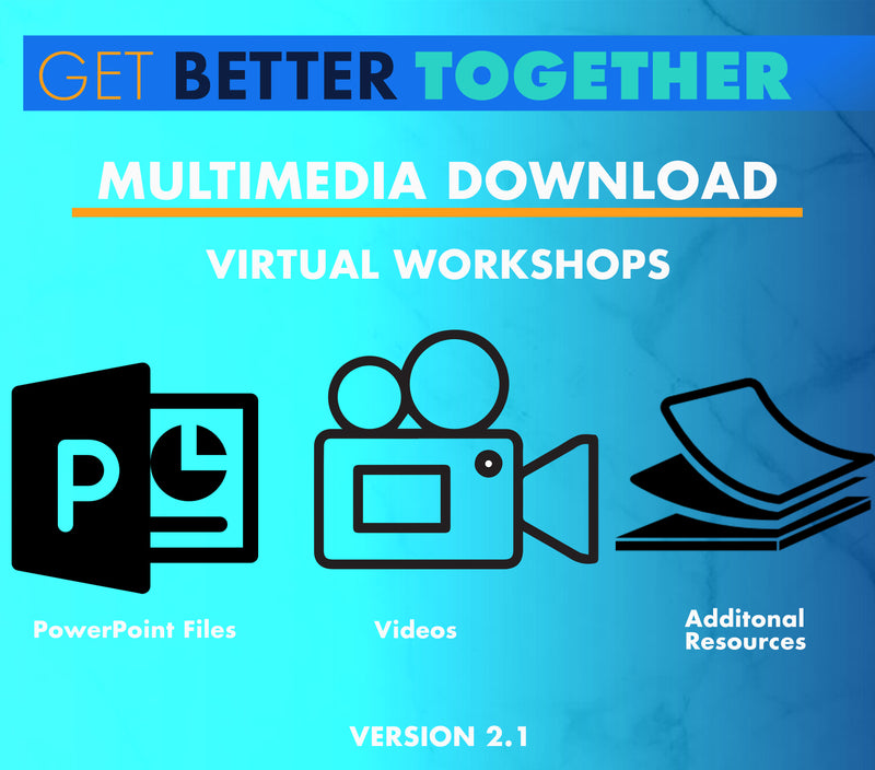 Multimedia Files Get Better Together v.2.1 (GBT v.2.1) for Virtual Workshops