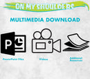 Multimedia File On My Shoulders