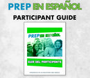 Spanish PREP Participant Guide