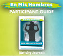 On My Shoulders Participant Guide (Activity Journal) (Spanish)